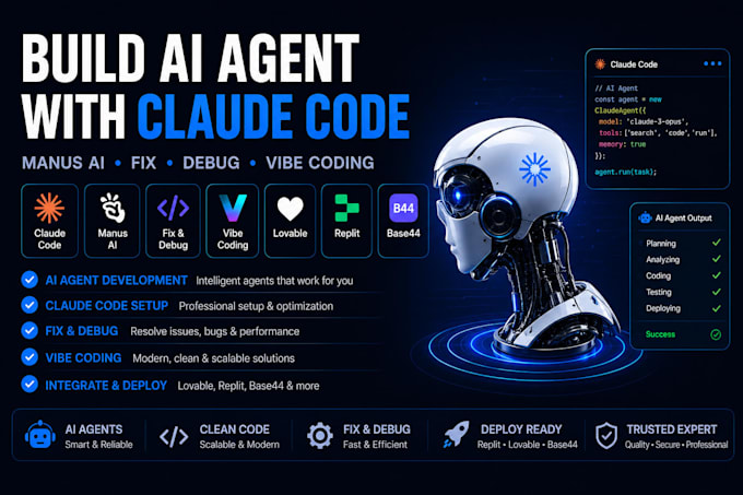 build ai agent claude code manus ai fix debug vibe coding lovable replit base44