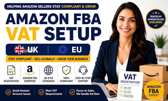 help with amazon fba vat registration in UK and eu countries