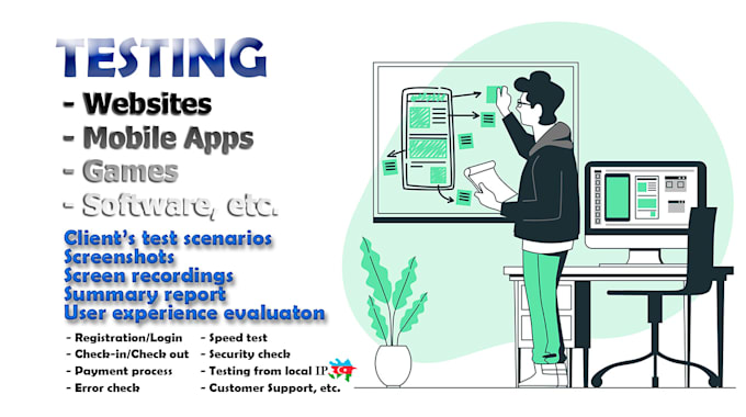 be your remote QA tester for websites, mobile apps, and game