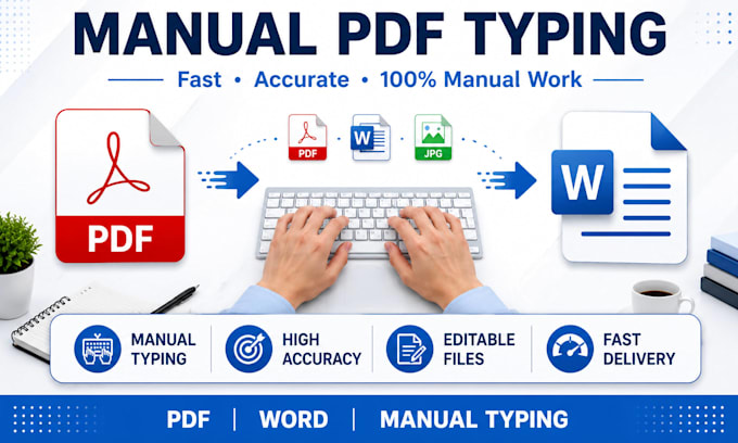 do manual typing from PDF, image and scanned documents