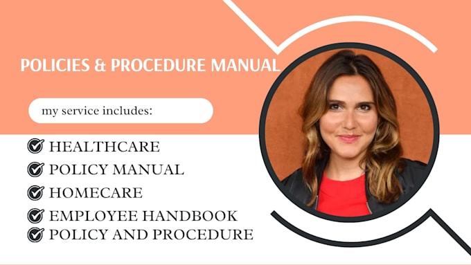 write a customized policy and procedure manual for your business