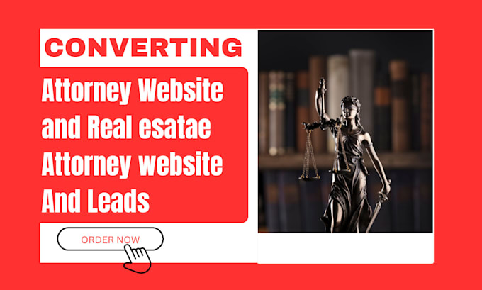 build a real estate attorney wordpress website and  generate leads