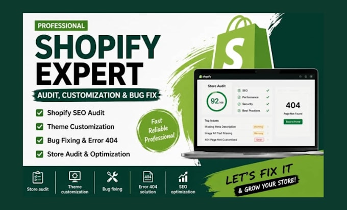 do shopify seo audit, theme customization, shopify bug fix, error 404