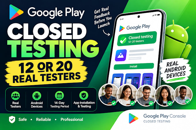 provide 12 or 20 real testers for google play closed testing