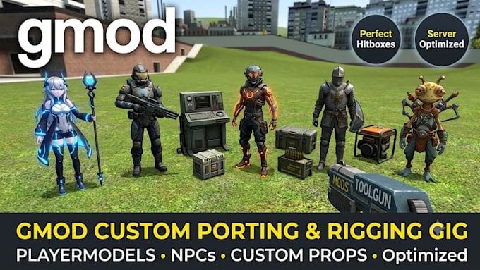 port and rig custom models for garrys mod gmod as player models, npcs, props