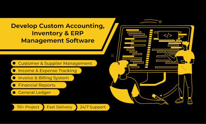 develop your desired software with inventory accounts or erp