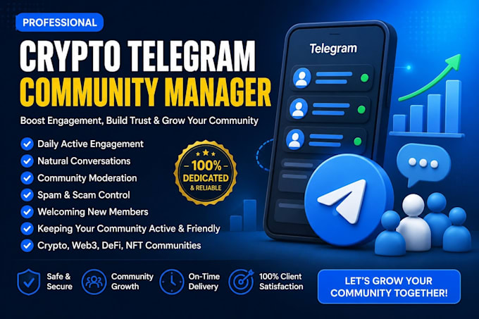 be your crypto telegram community manager with active chatters and engagement