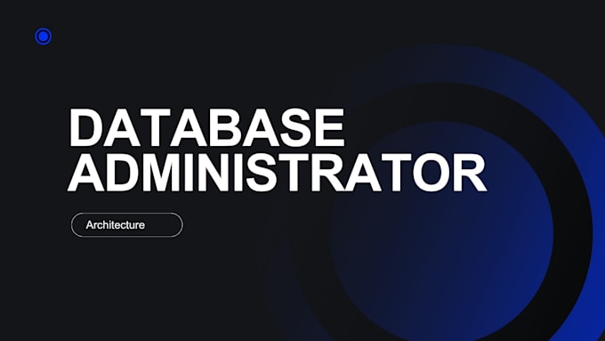 be your database architecture and automations specialist