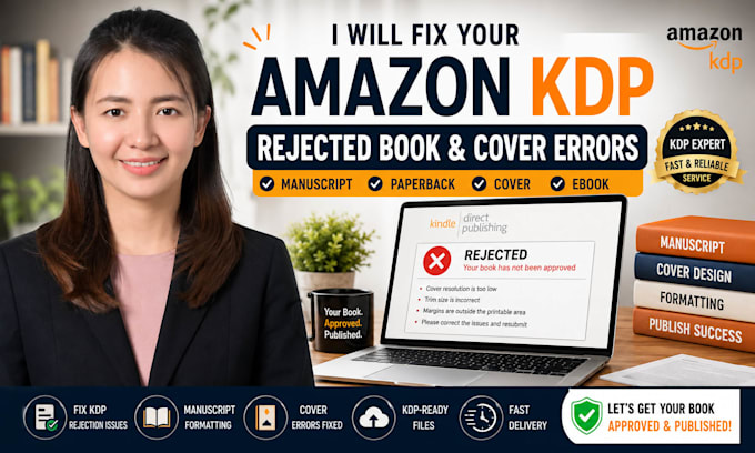 fix amazon KDP rejected books manuscripts paperbacks and cover errors