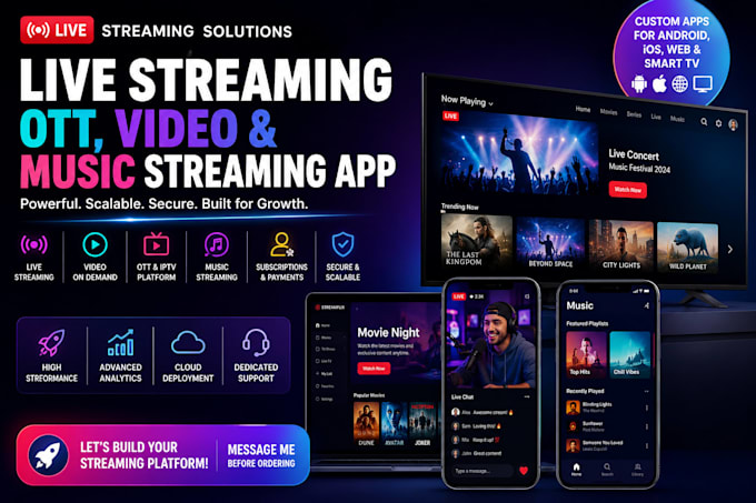 develop live video app streaming  video streaming ott music streaming app