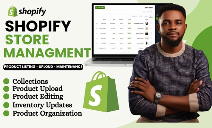 shopify store manager, shopify store maintenance, product listing upload