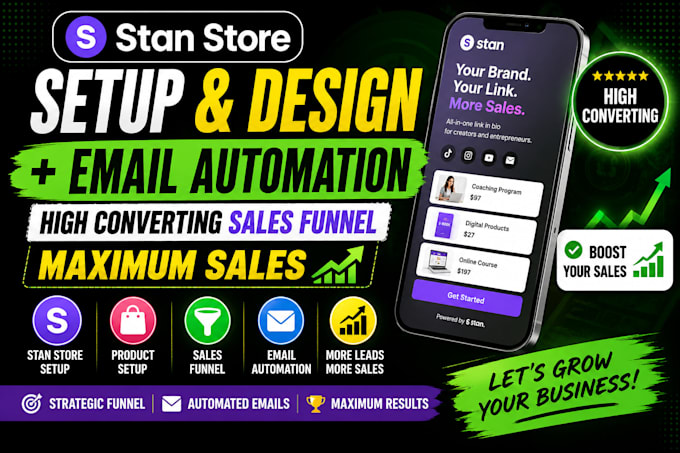 design stan store setup stan store and build email automation for maximum sales