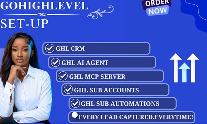 setup ghl CRM,ghl ai agent,ghl mcp server, ghl sub account and automation