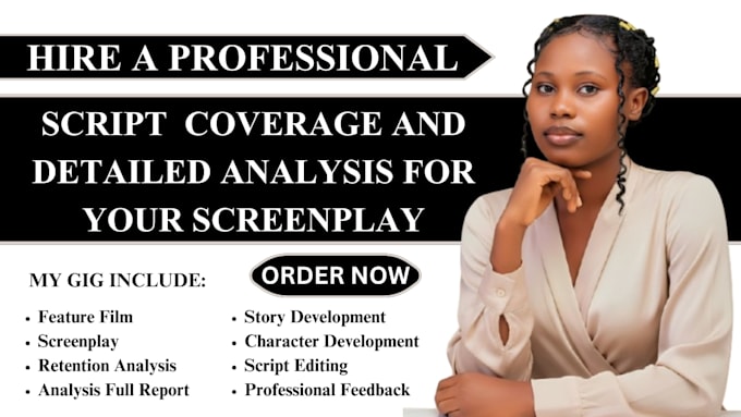 give script coverage feedback, notes, analysis for TV pilot or film screenplay