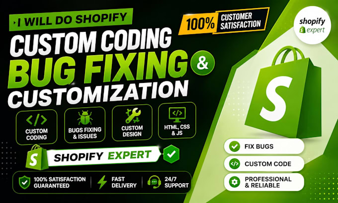 fix shopify bugs, shopify custom code, shopify error fix and website issues