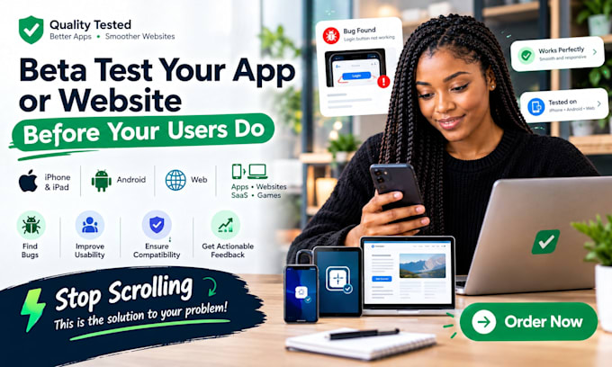 beta test your ios, android app or website and provide QA feedback