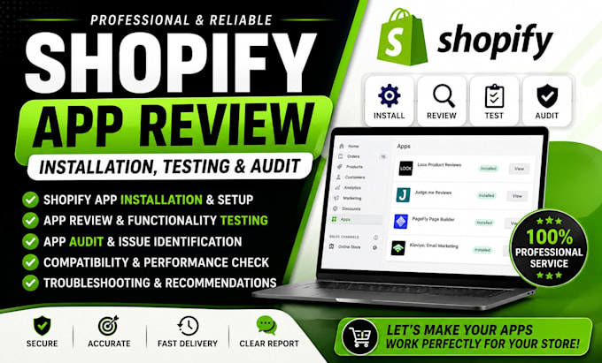 do shopify app review shopify app installation testing shopify app audit