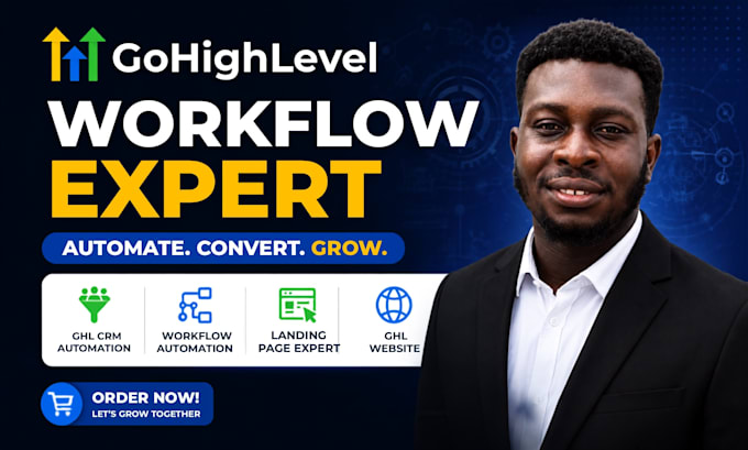 gohighlevel workflow expert, ghl CRM automation ghl landing page and ghl website