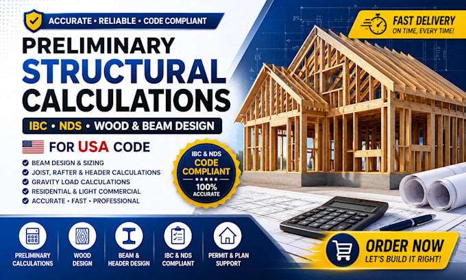 do preliminary structural calculations ibc nds wood and beam design for USA code