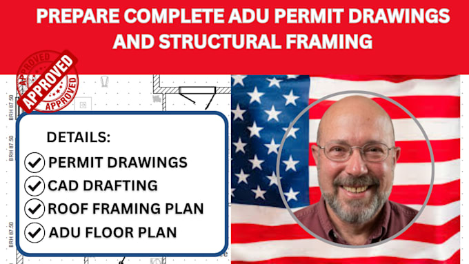 prepare complete adu permit drawings and structural framing