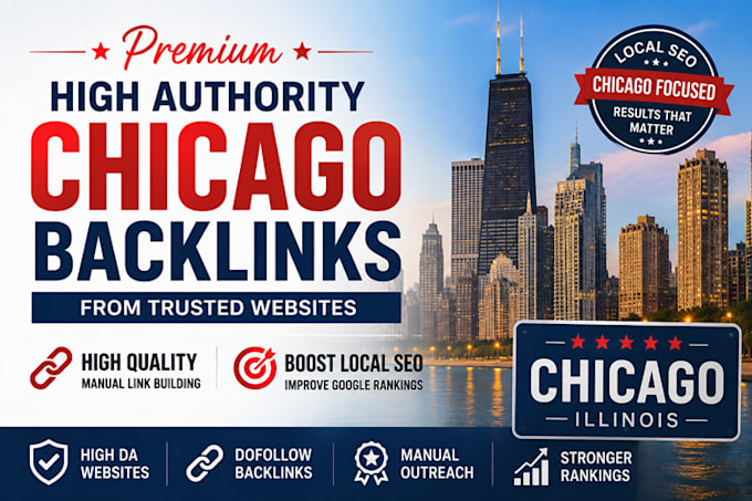 build premium high authority chicago backlinks from trusted websites