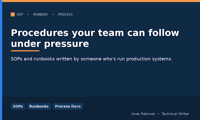 write sops, runbooks and process documentation