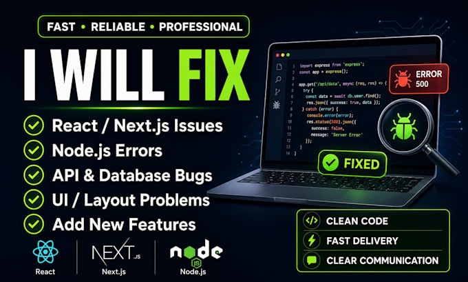 fix react next js and node js bugs or add new features