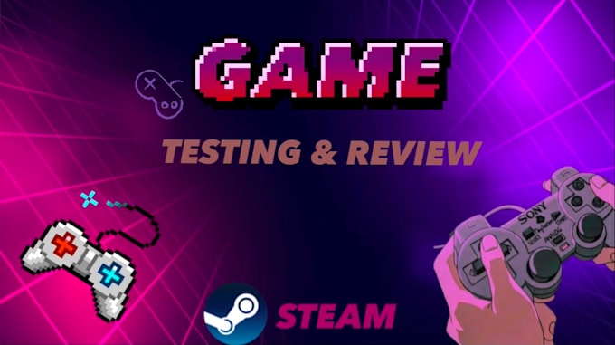 best service provide test and review your game on steam or other platforms
