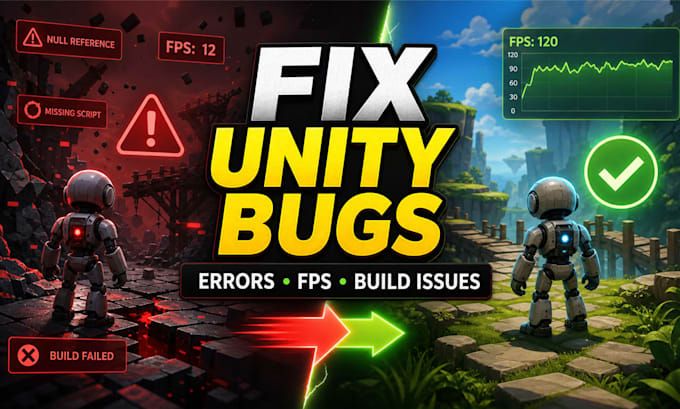 fix unity bugs errors crashes and optimize game performance