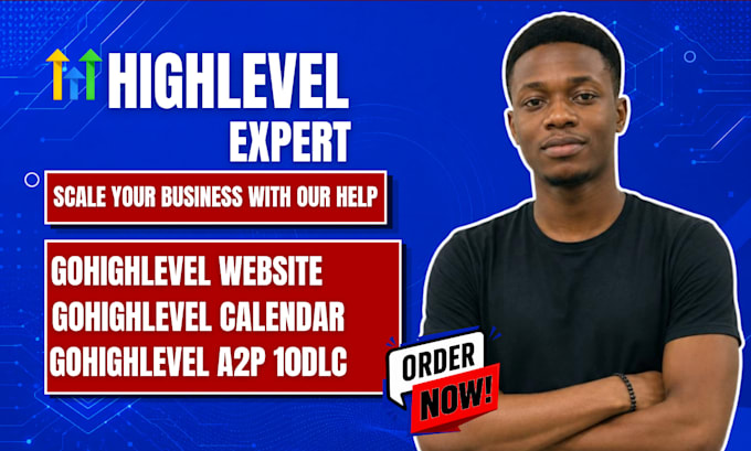 go high level expert ghl website redesign ghl forms ghl calendar setup ghl a2p