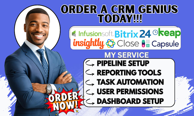 setup insightly crm, keap infusionsoft capsule crm, bitrix24 close crm workflow