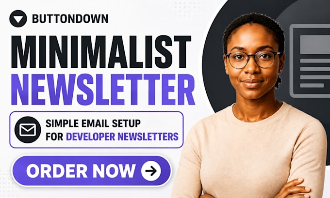 set up buttondown minimalist newsletter simple email developer newsletter setup