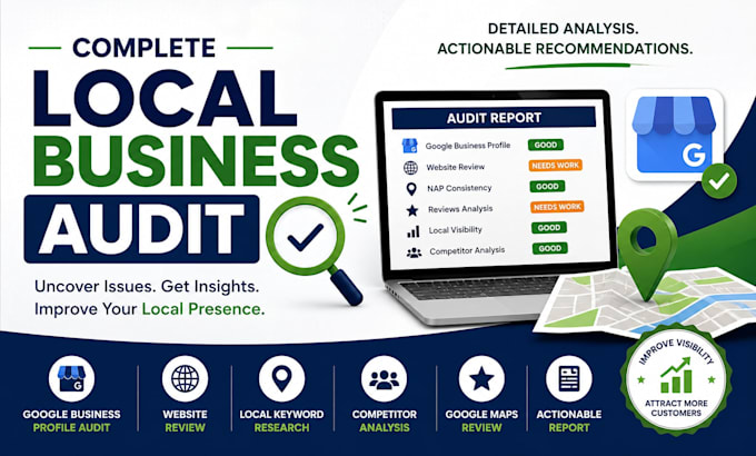 do a complete local SEO audit for your website and google business profile