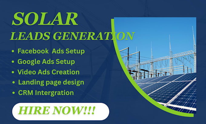solar leads generation, facebook ads, google ads, video ads,