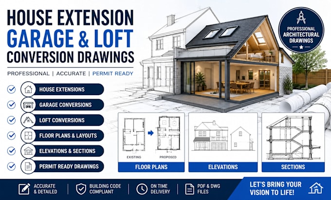 design house extension, garage conversion and loft conversion drawings