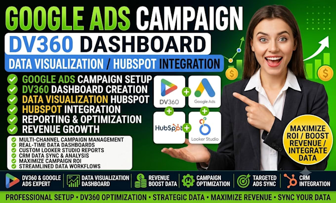 setup google ads campaign dv360 dashboard data visualization hubspot integration