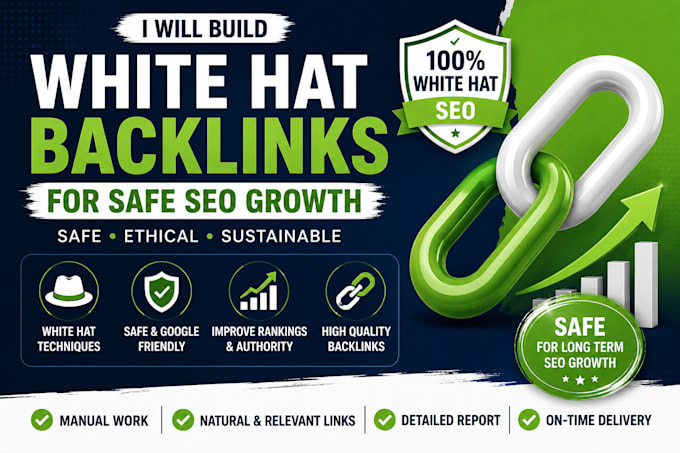 build white hat backlinks for safe SEO growth