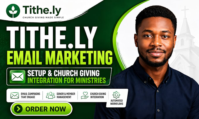 set up tithe ly email marketing tithe ly church giving integration ministry