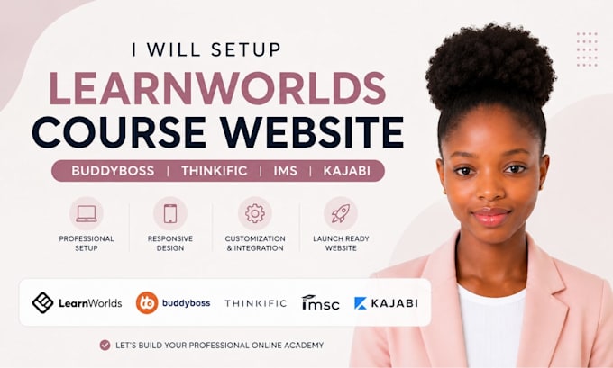 setup learnworlds course website, buddyboss, thinkific ims course website kajabi