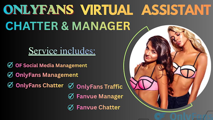 be your expert onlyfans chatter, and virtual assistant onlyfan manager