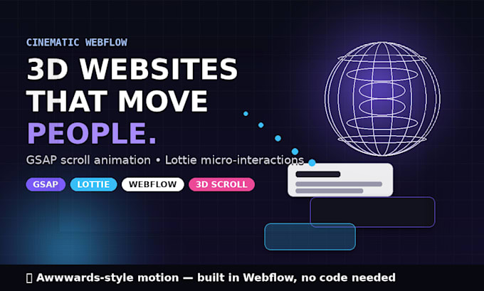 build 3d cinematic gsap webflow interactive website with lottie scroll animation