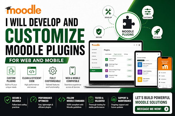 develop, customize moodle plugins for web and mobile