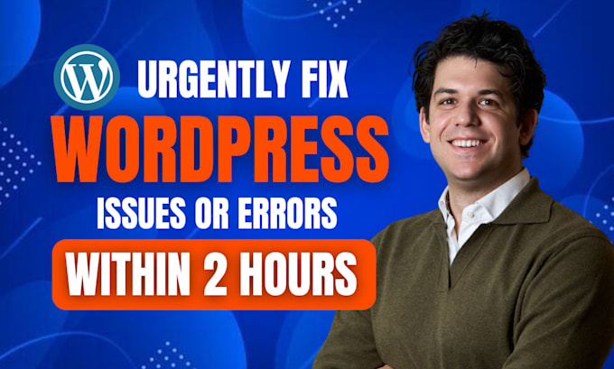 fix wordpress website errors, bugs, issues and critical site errors as developer