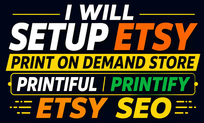 setup etsy print on demand store printiful printify etsy SEO