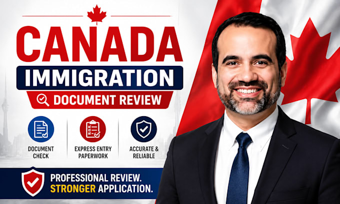review canada immigration documents and express entry paperwork