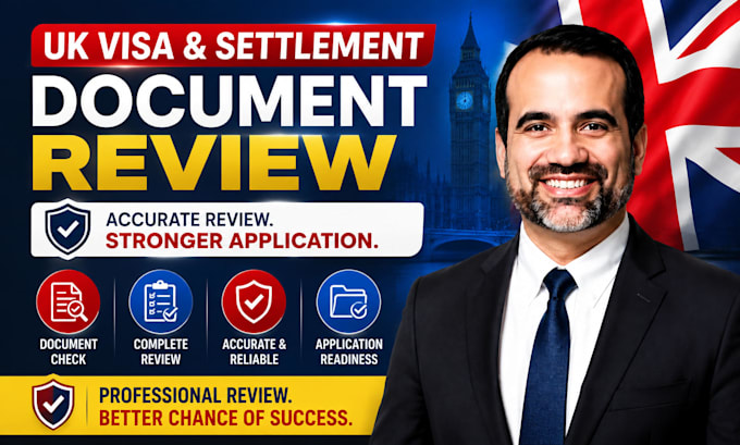 review uk visa and settlement application documents