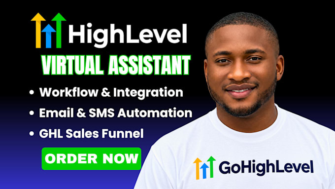 gohighlevel expert CRM automation lead follow up gohighlevel workflow ghl VA