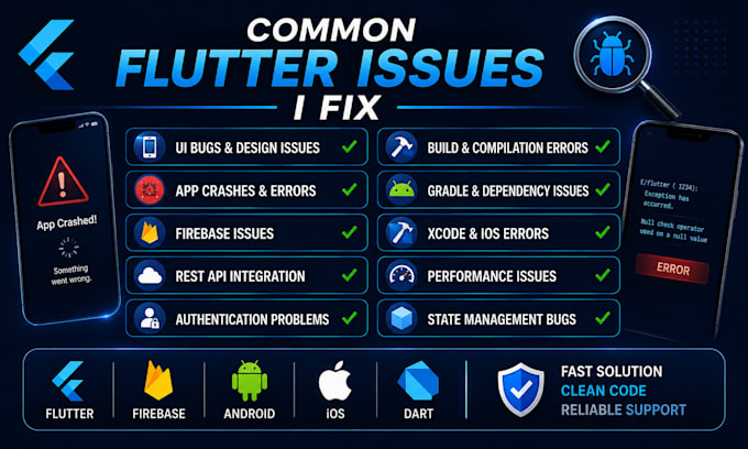 fix flutter app bugs, crashes and errors