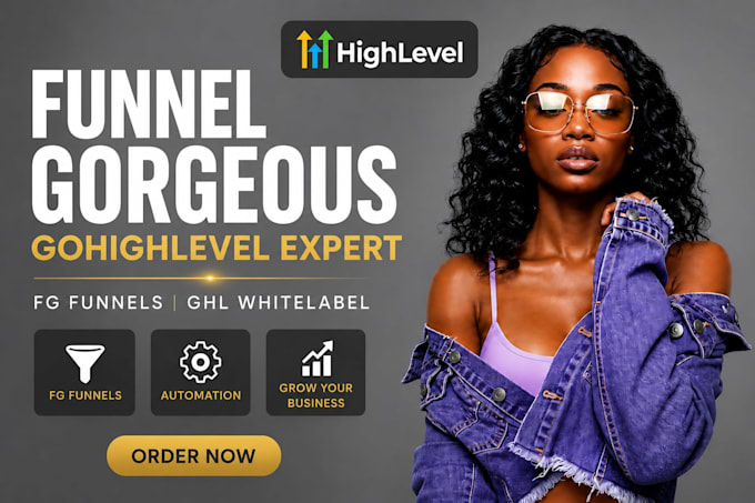 funnel gorgeous gohighlevel expert fg funnels ghl whitelabel workflows