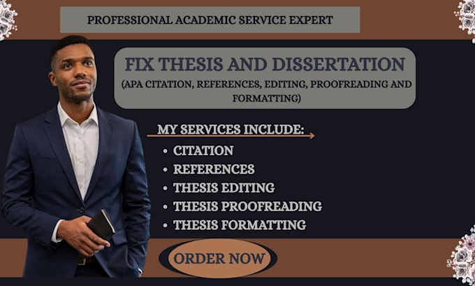 fix thesis, apa citation, references, editing, proofreading and formatting
